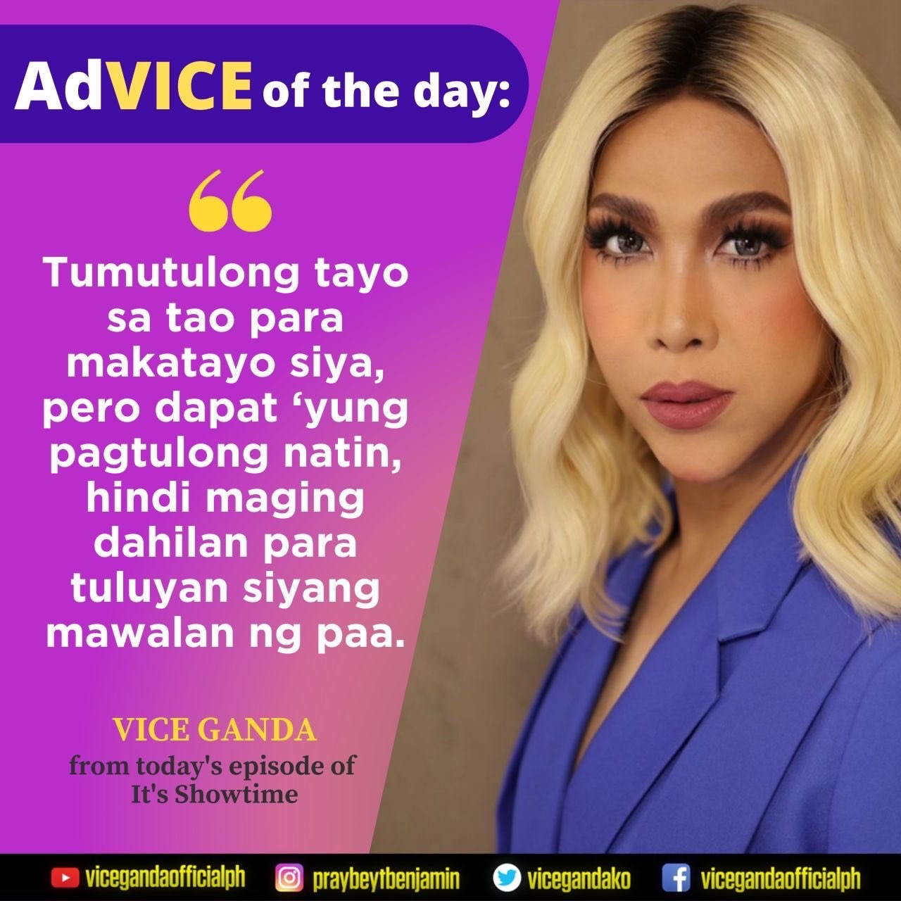 Why Vice Ganda’s ‘AdVICE of the day’ always trending